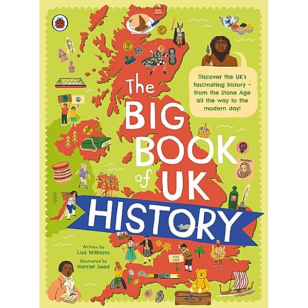 The Big Book of UK History, Lisa Williams