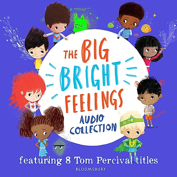 The Big Bright Feelings Audio Collection, Tom Percival