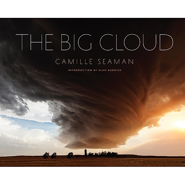 The Big Cloud, Camille Seaman
