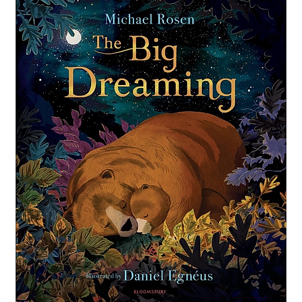 The Big Dreaming, Michael Rosen