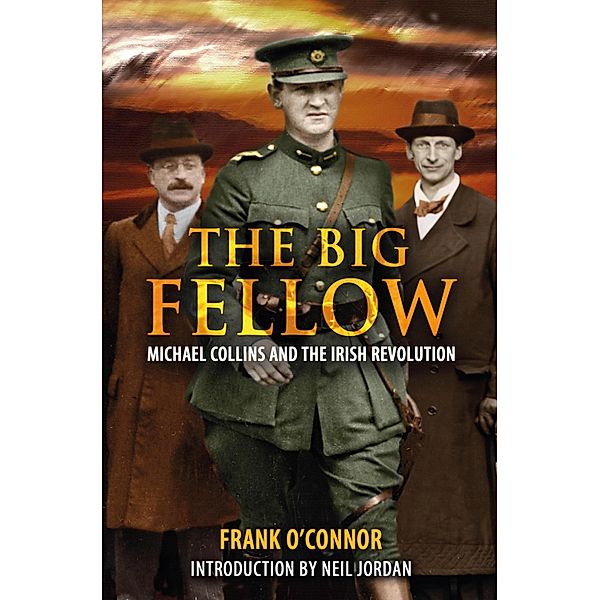 The Big Fellow:, Frank O'Connor