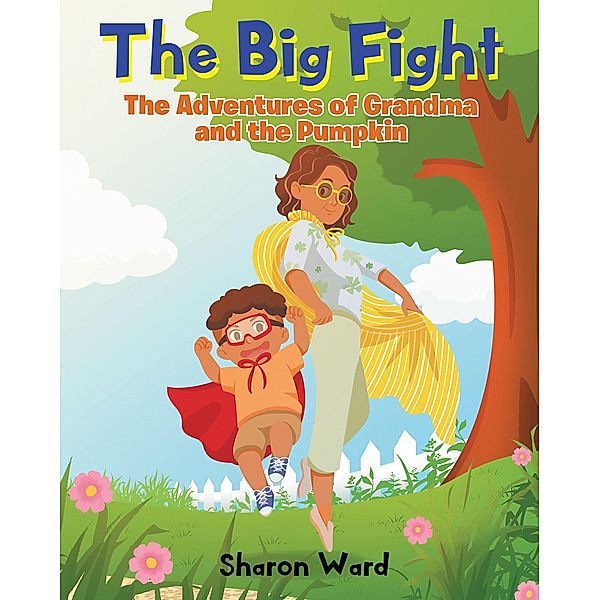The Big Fight, Sharon Ward