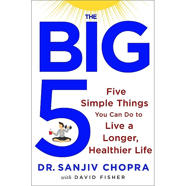 The Big Five, Sanjiv Chopra, David Fisher