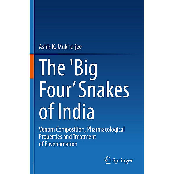 The 'Big Four' Snakes of India, Ashis K. Mukherjee