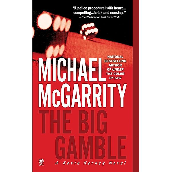 The Big Gamble / Kevin Kerney, Michael McGarrity