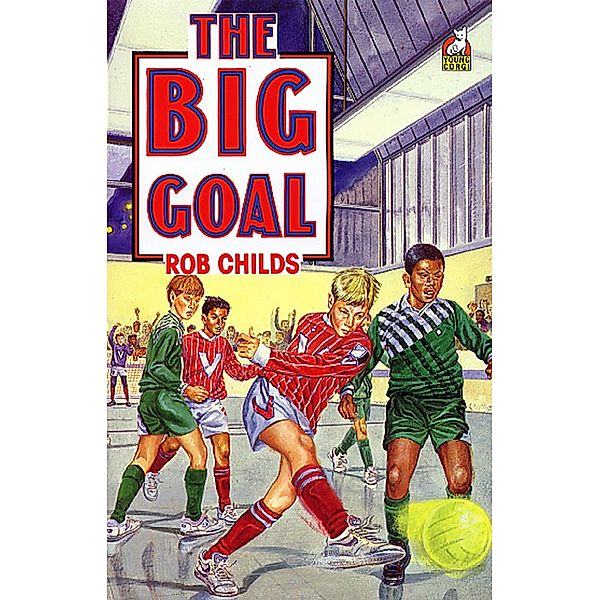 The Big Goal, Rob Childs