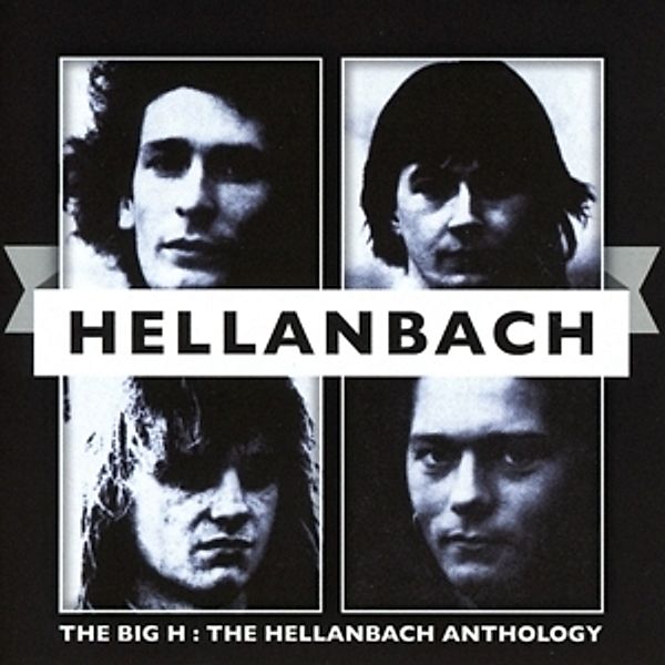 The Big H: The Hellanbach Anthology (2cd), Hellanbach