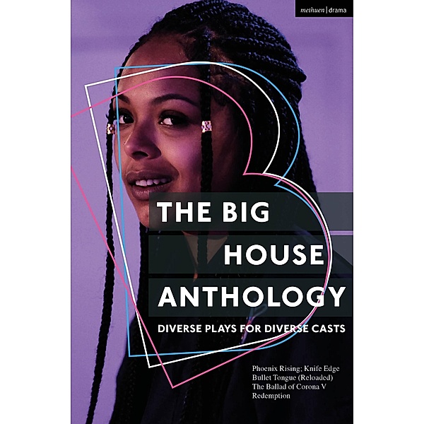 The Big House Anthology: Diverse Plays for Diverse Casts, David Watson, Andy Day, James Meteyard