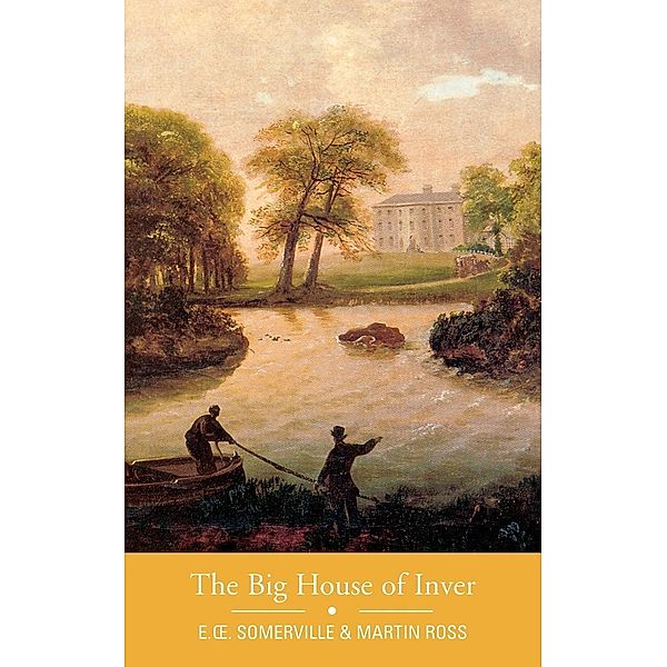 The Big House of Inver, Edith Somerville, Martin Ross