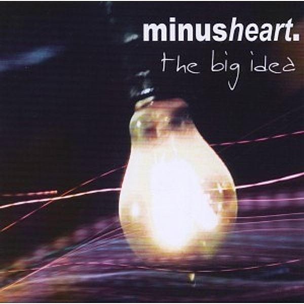 The Big Idea, Minusheart