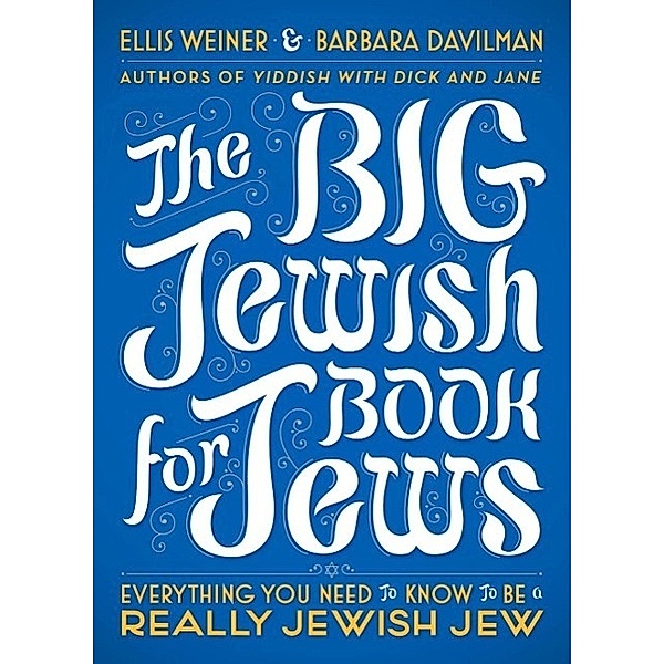 The Big Jewish Book for Jews, Ellis Weiner, Barbara Davilman