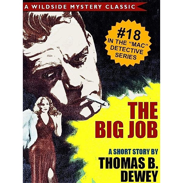 The Big Job (Mac #18) / Wildside Press, Thomas B. Dewey