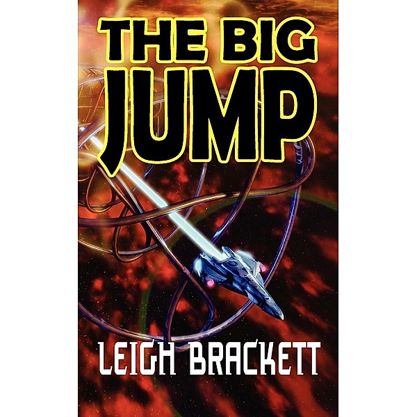 The Big Jump, Leigh Brackett