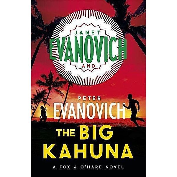 The Big Kahuna, Janet Evanovich