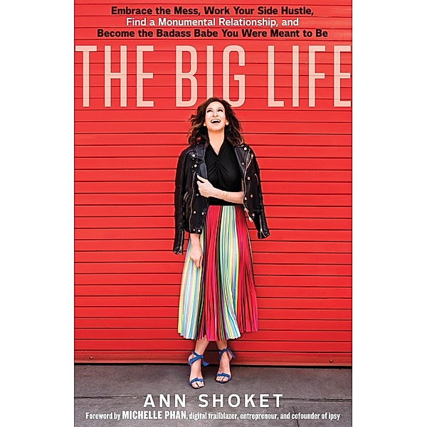 The Big Life, Ann Shoket