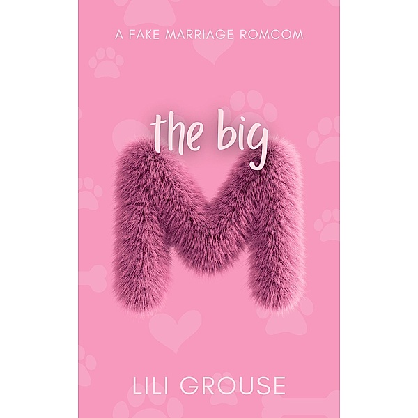 The Big M, Lili Grouse