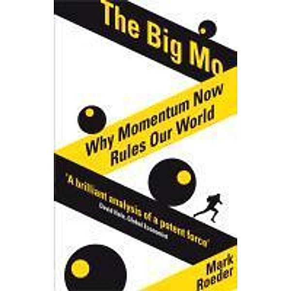 The Big Mo, Mark Roeder