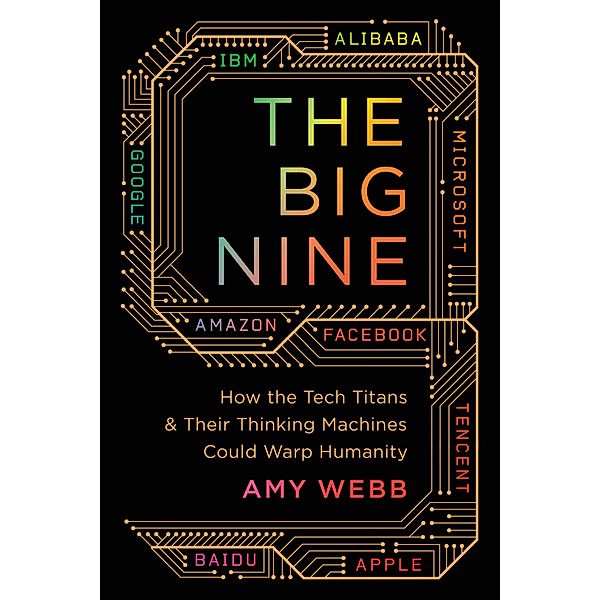 The Big Nine, Amy Webb