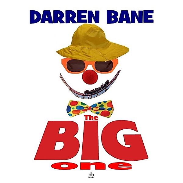 The Big One, Darren Bane