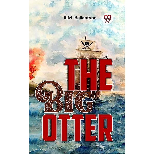 The Big Otter, R. M. Ballantyne