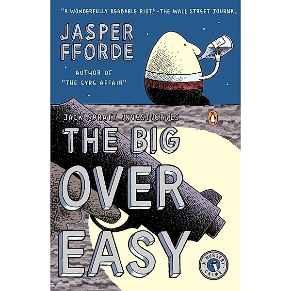 The Big Over Easy / A Nursery Crime Novel Bd.1, Jasper Fforde