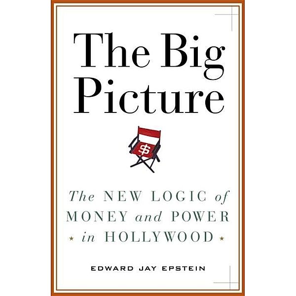 The Big Picture, Edward Jay Epstein