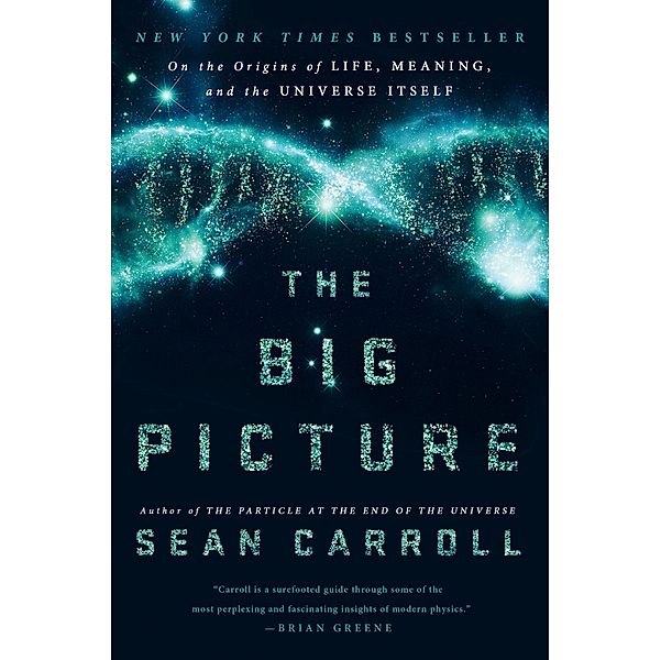 The Big Picture, Sean Carroll