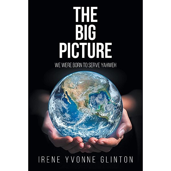 The Big Picture, Irene Yvonne Glinton