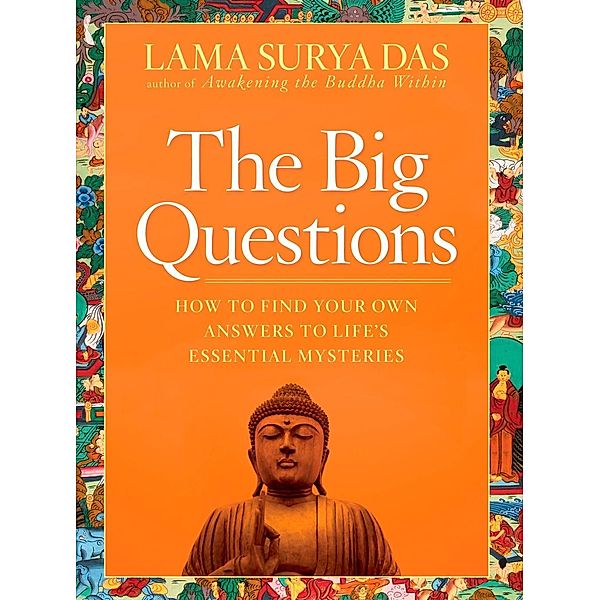 The Big Questions, Lama Surya Das