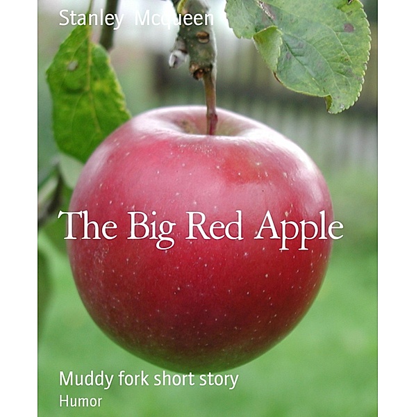 The Big Red Apple, Stanley Mcqueen