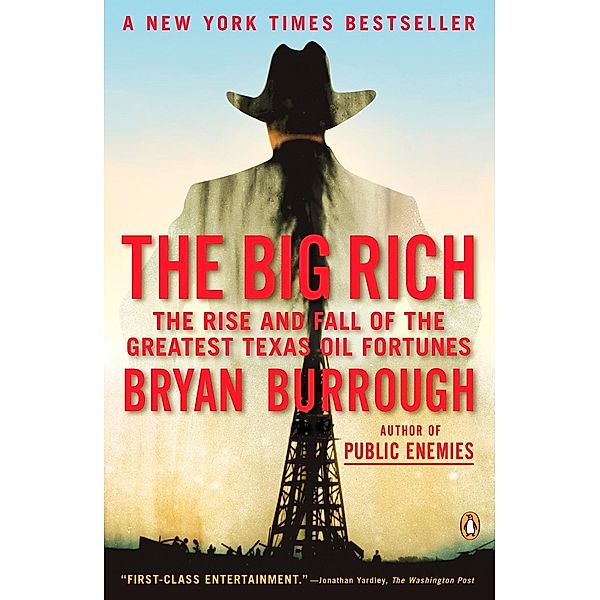 The Big Rich, Bryan Burrough