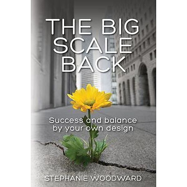 The Big Scale Back, Stephanie Woodward