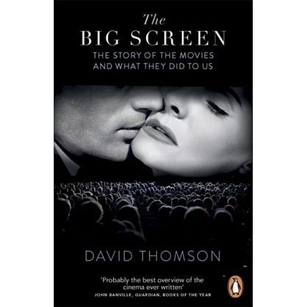 The Big Screen, David Thomson