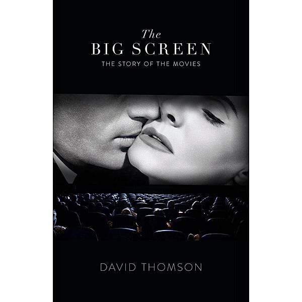 The Big Screen, David Thomson