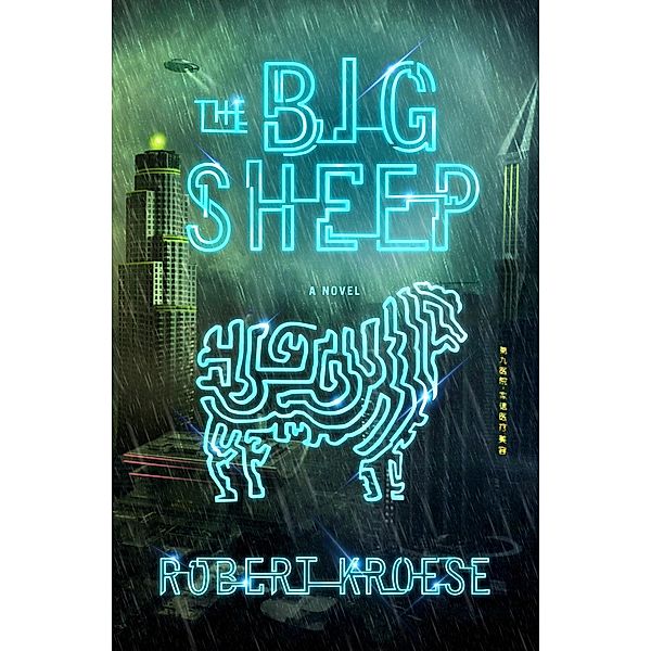 The Big Sheep, Robert Kroese