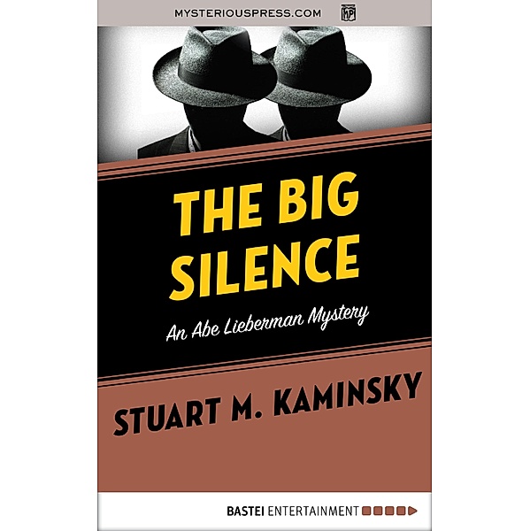 The Big Silence, Stuart M. Kaminsky