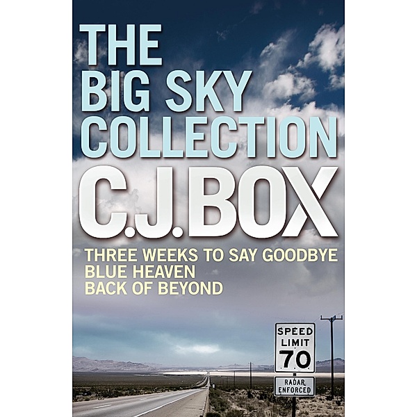 The Big Sky Collection / Corvus, C. J. Box