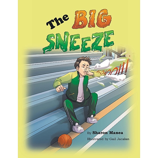 The Big Sneeze, Sharon Manea