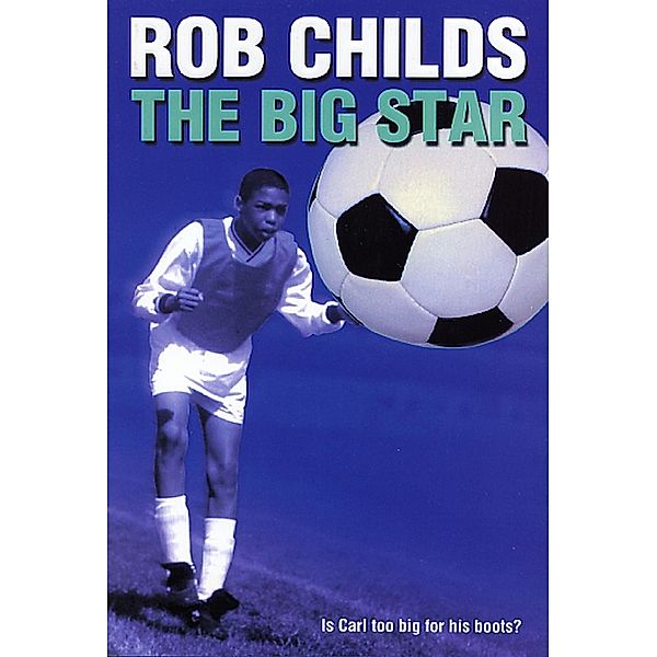 The Big Star, Rob Childs