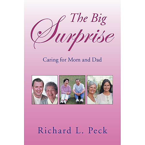 The Big Surprise, Richard L. Peck