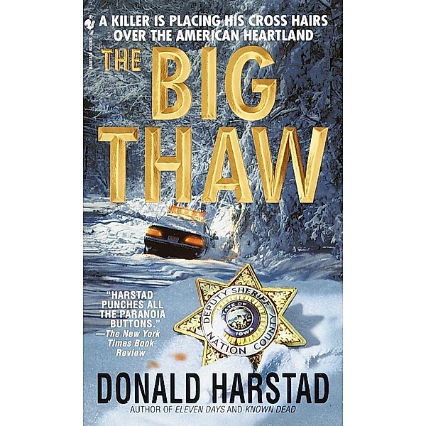The Big Thaw / Carl Houseman Bd.3, Donald Harstad