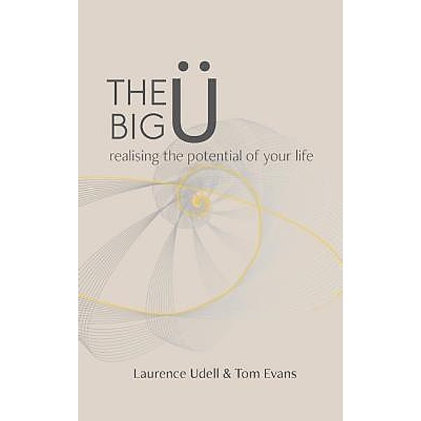 The Big Ü, Laurence Udell, Tom Evans