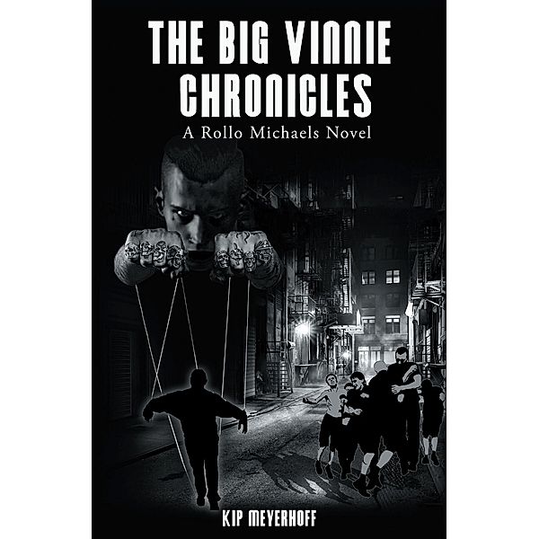 The Big Vinnie Chronicles, Kip Meyerhoff