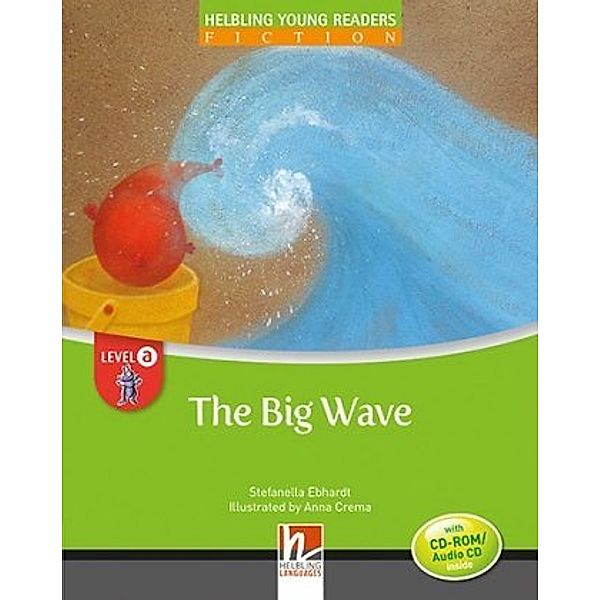 The Big Wave, mit 1 CD-ROM/Audio-CD, Stefanella Ebhardt
