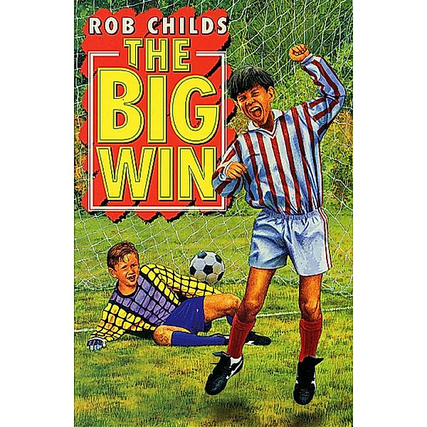 The Big Win, Rob Childs