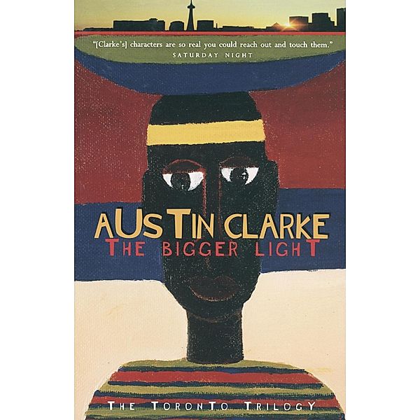 The Bigger Light, Austin Clarke