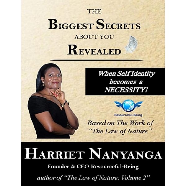The Biggest Secrets About You Revealed, Harriet Nanyanga