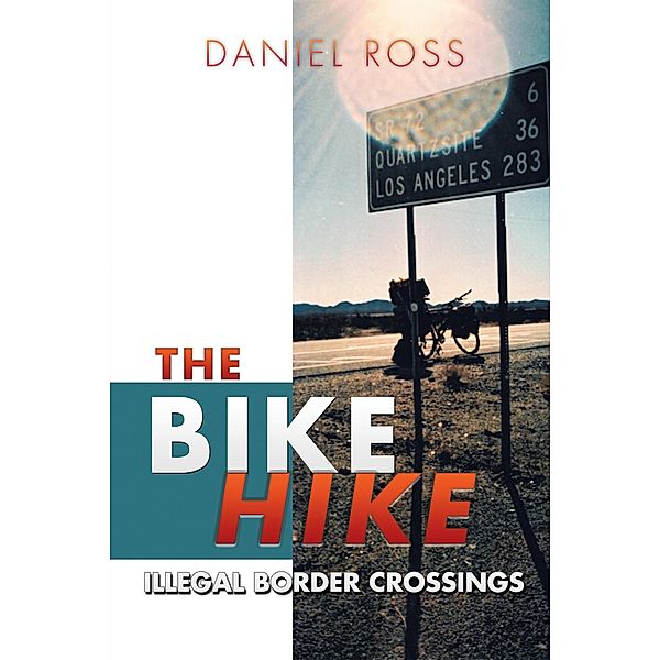 The Bike Hike, Daniel Ross