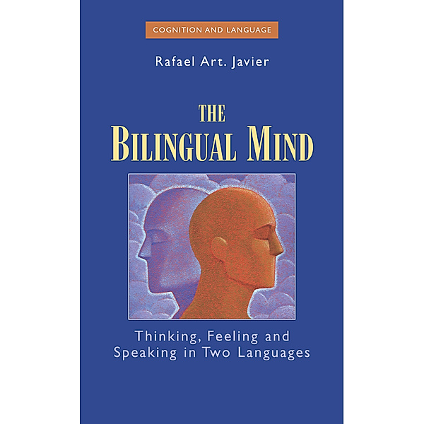 The Bilingual Mind, Rafael Art Javier