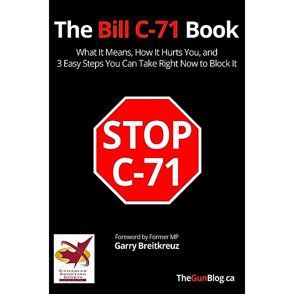 The Bill C-71 Book, Christopher di Armani, Nicolas Johnson
